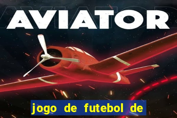 jogo de futebol de montar seu time